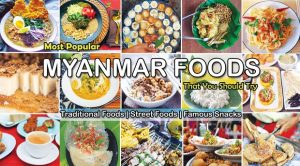 Top 4 must-try food in Myanmar