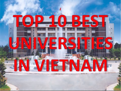 Top 10 Best Universities in Vietnam