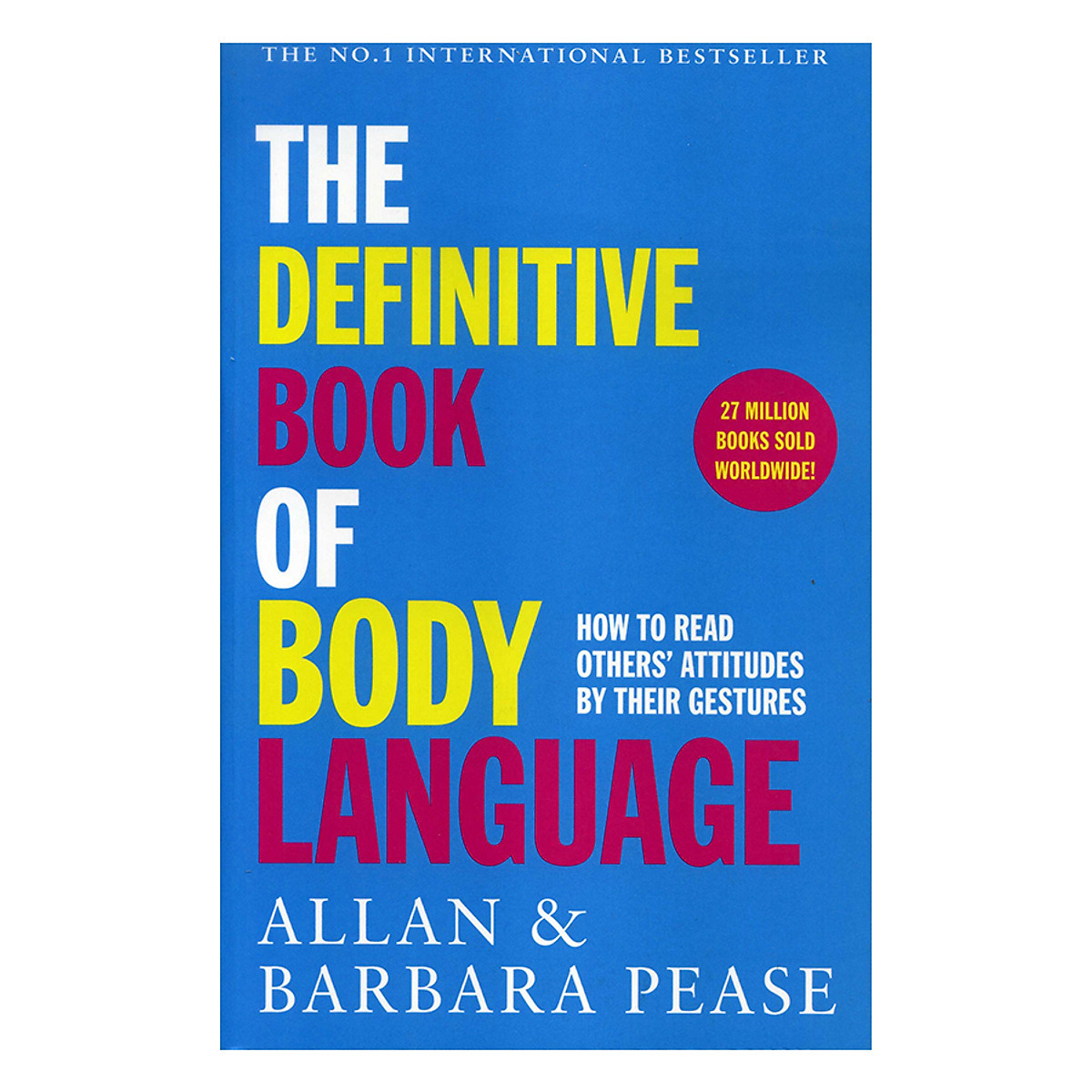 The Definitive Book of Body Language