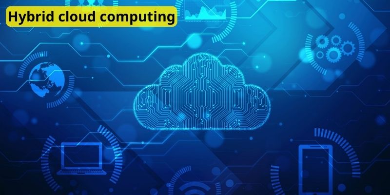 Hybrid cloud computing