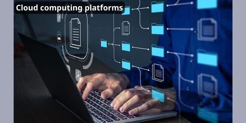 Cloud computing platforms