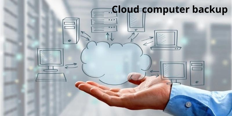 Cloud computer backup